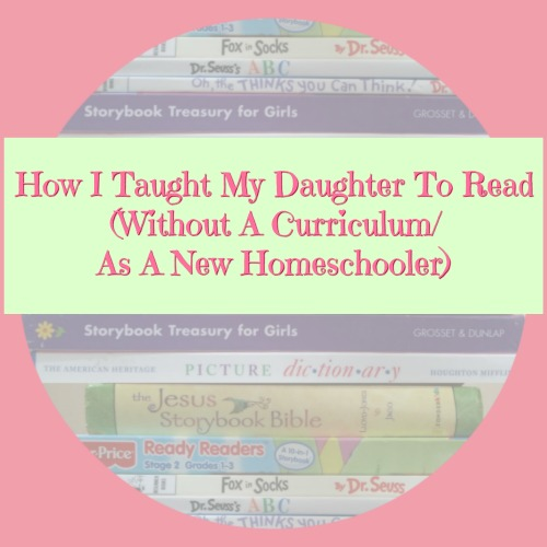 How I Taught My Daughter To Read